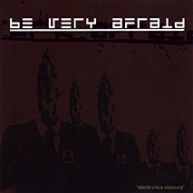 v/a - Be Very Afraid